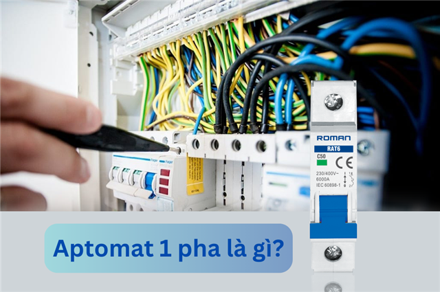 Aptomat 1 pha là gì? Cấu tạo và phân loại aptomat 1 pha