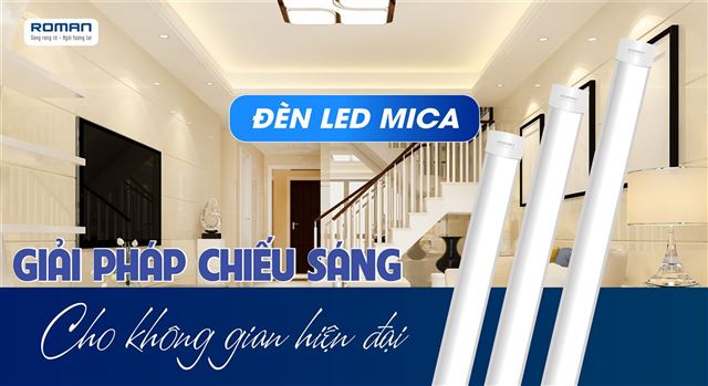 Đèn Led Mica  - Giải Pháp Chiếu Sáng Tối Ưu Cho Không Gian Hiện Đại