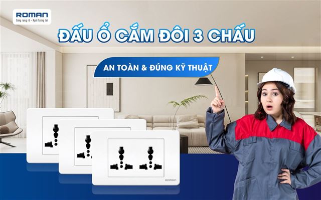Hướng Dẫn Đấu Ổ Cắm Đôi 3 Chấu An Toàn Và Đúng Kỹ Thuật