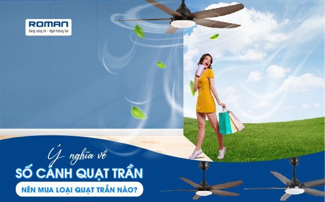 Ý Nghĩa Về Số Cánh Của Quạt Trần, Nên Mua Loại Quạt Trần Mấy Cánh?