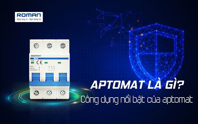  Aptomat 10a Là Gì? Công Dụng Nổi Bật Của Aptomat