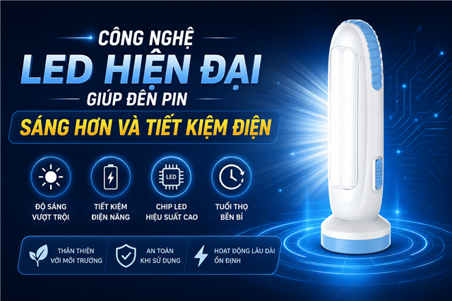 Công Nghệ Led Hiện Đại Giúp Đèn Pin Sáng Hơn Và Tiết Kiệm Điện