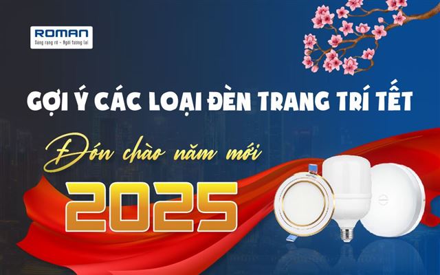 Gợi Ý Các Loại Đèn Trang Trí Ngày Tết - Đón Chào Năm Mới 2025