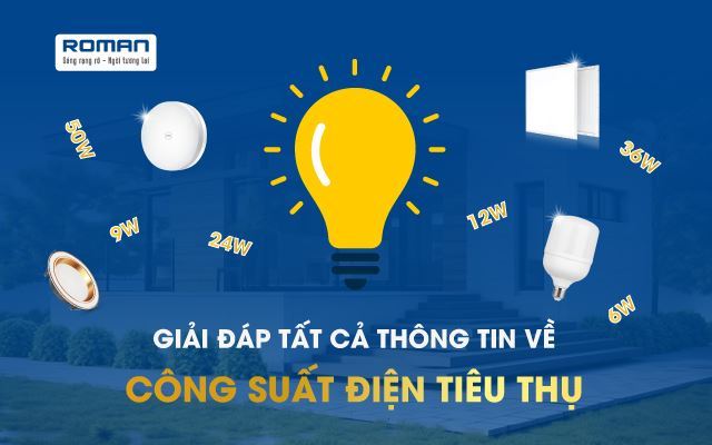 Giải Đáp Tất Cả Thông Tin Về Công Suất Điện