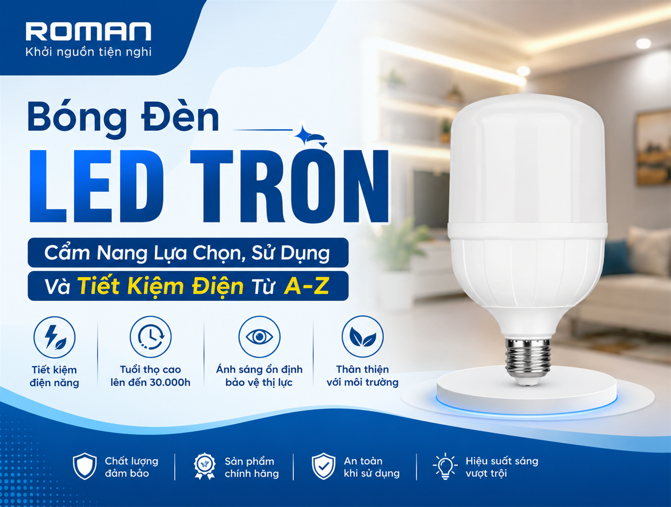 Vì sao bóng đèn LED tròn ngày càng được ưa chuộng?