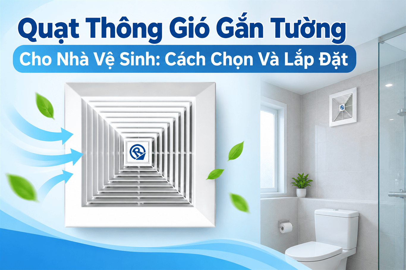 quat thong gio gan tuong