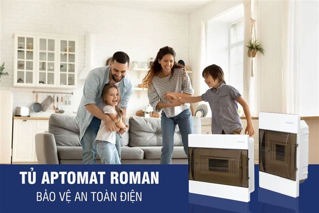 Tủ Aptomat Roman - Bảo vệ an toàn điện cho gia đình bạn