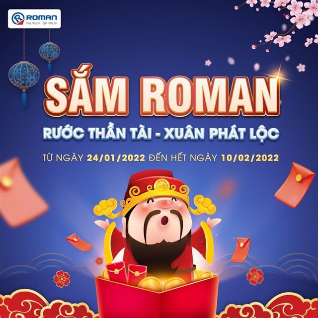 Khuyến mãi Sắm Roman - Rước Thần Tài - Xuân Phát Lộc